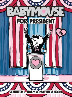 cover image of Babymouse for President